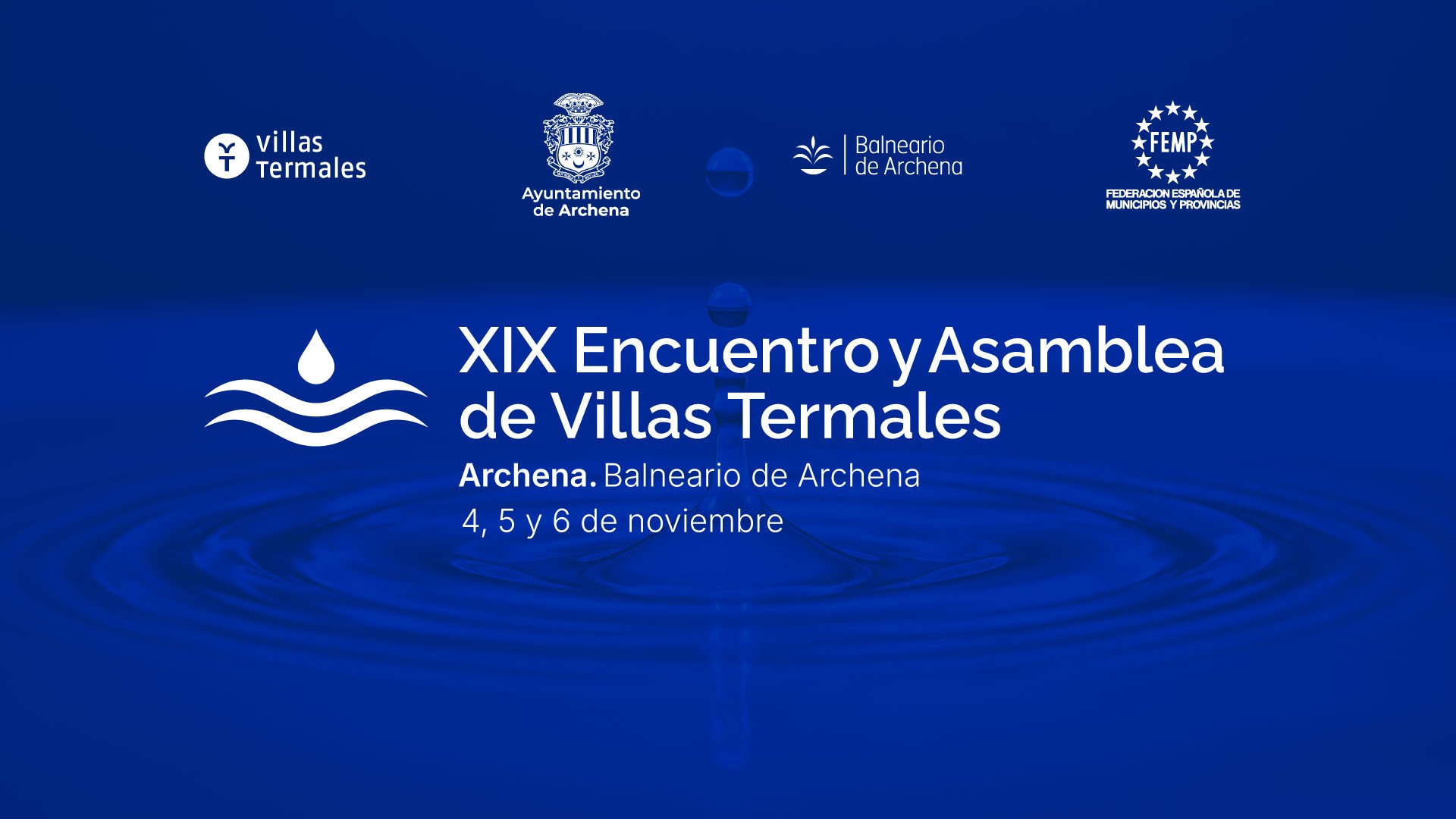 XIX Encuentro y Asamblea de Villas Termales 2026